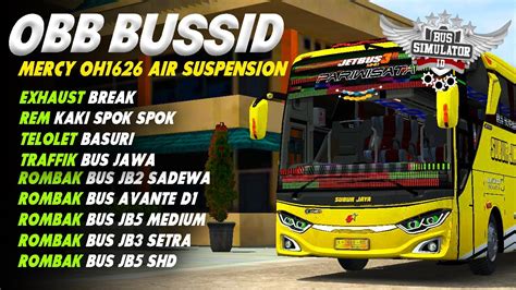 Obb Bussid Terbaru Share Obb Mercy Oh Air Suspension Update