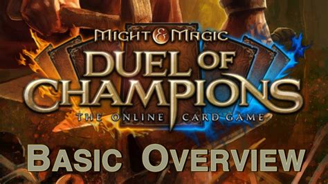 Basic Overview Of Might Magic Duel Of Champions YouTube