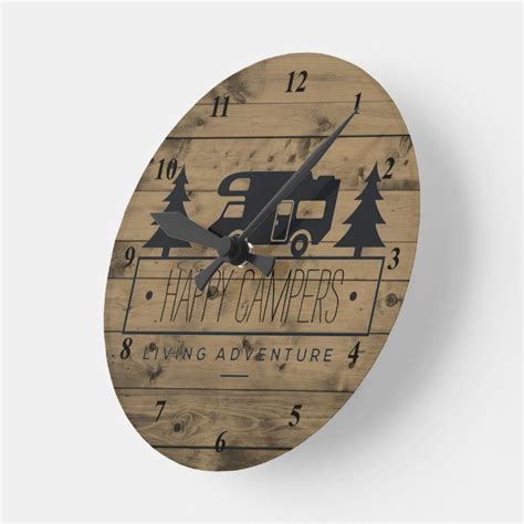 Rustic Wood Happy Campers Rv Retirement Retired Round Clock Zazzle