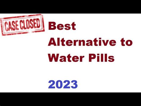 Best Alternative to Water Pills - YouTube