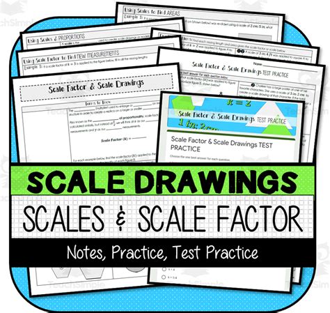 Scale Factor And Scale Drawings Notes And Practice By Teach Simple