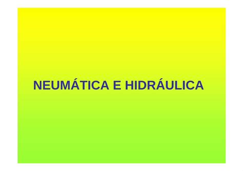 PDF NEUMÁTICA E HIDRÁULICA iesplayamar esTICA E ELEMENTOS DE