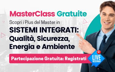 Finalità ed obiettivi Master Sistemi di Gestione Integrati per la