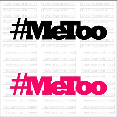 Metoo Movement Hashtag Metoo Movement Me Too Svg  Png Eps Etsy