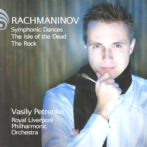 Rachmaninov Symphonic Dances The Isle Of The Dead The Rock By Royal