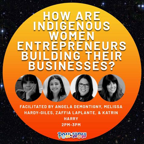 Indigenous Womens Entrepreneurship Panel X University Pow Wow