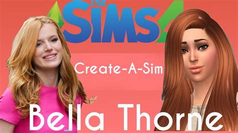 The Sims 4 Create A Sim Bella Thorne Soleiltech Youtube