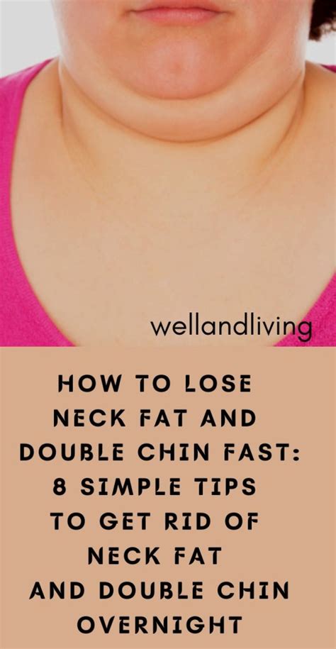 How To Lose Neck Fat And Double Chin Fast 8 Simple Tips To Get Rid Of Neck Fat And Double Chin