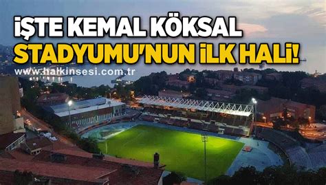 Zonguldak Ehir Stadyumu Nun Ilk Hali Halkin Ses Gazetes G C N