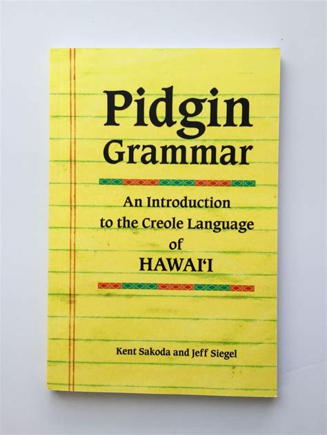 Origins And Features Of Pidgin Language