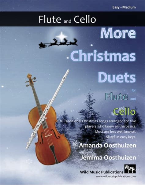 More Christmas Duets For Flute And Cello Wild Music Publications