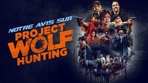 Notre Avis Pour PROJECT WOLF HUNTING Sur Blu Ray YouTube