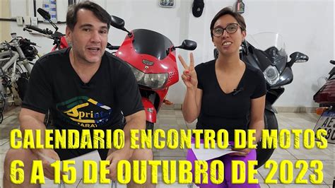 CALENDARIO DE ENCONTRO DE MOTO 6 A 15 OUTUBRO 2023 YouTube