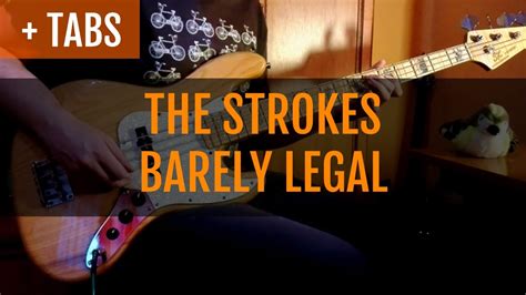 The Strokes Barely Legal Bass Cover With Tabs Youtube