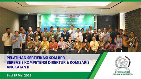 PELATIHAN SERTIFIKASI SDM BPR BERBASIS KOMPETENSI DIREKTUR KOMISARIS