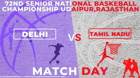 Delhi Vs Tamil Nadu Women Quater Final Match 72nd Senior National