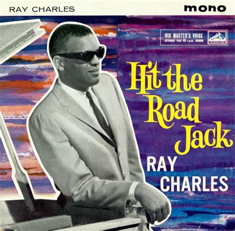 Ray Charles Hit The Road Jack Ray Charles Album Cover Art Cd Album Covers