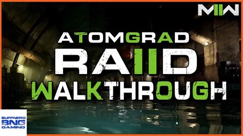 Atomgrad Raid Walkthrough Call Of Duty Modern Warfare Ii Raid Youtube