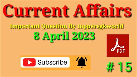 8 April 2023 Current Affairs Daily Current Affairs Today Current