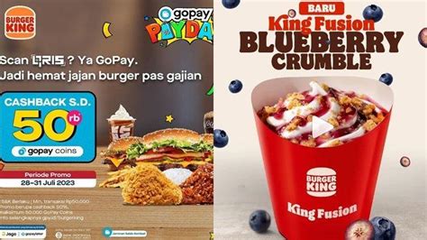 Promo Burger King Hari Ini Juli Pembayaran Menggunakan Gopay