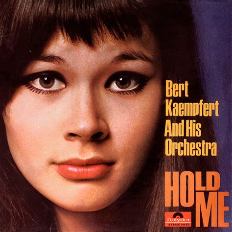 Bert Kaempfert And His Orchestra Hold Me Cover Heaven