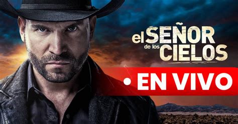 El Señor De Los Cielos 8 Capítulo 8 Completo Por Telemundo Estreno En