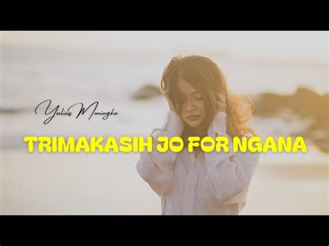 Lagu Manado Terbaru Trimakasih Jo For Ngana Yulius Moningka