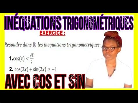 Inequations Trigonom Triques Avec Cosinus Youtube