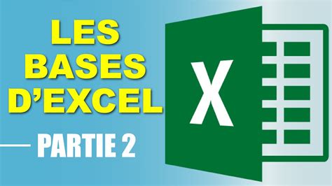 Excel Pour Les Débutants Les Bases De Microsoft Office Excel Partie