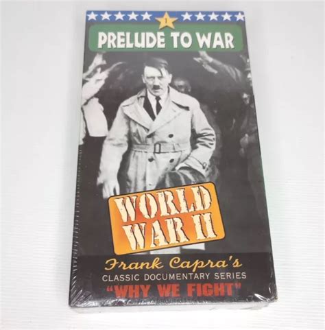 World War Ii Prelude To War Frank Capras Why We Fight Vhs New