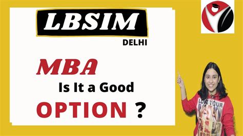 Lbsim Delhi Lal Bahadur Shastri Institute Of Management Bschool