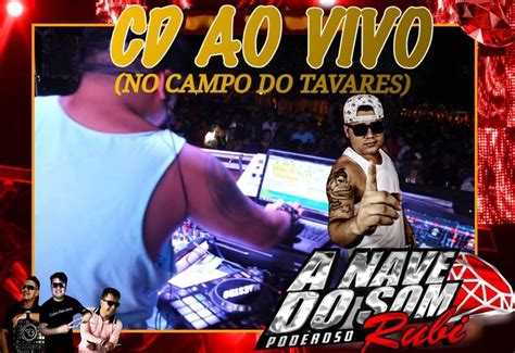 CD AO VIVO PODEROSO RUBI A NAVE DO SOM NO CAMPO DO TAVARES 10 03 2019