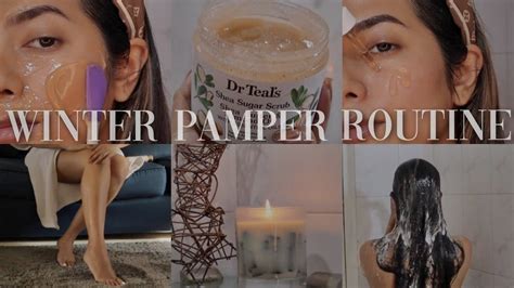 Winter Pamper Routine Winterpamperroutine Pamperroutine Youtube