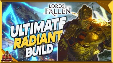 Lords Of The Fallen Best Radiance Build For Endgame New Game Plus