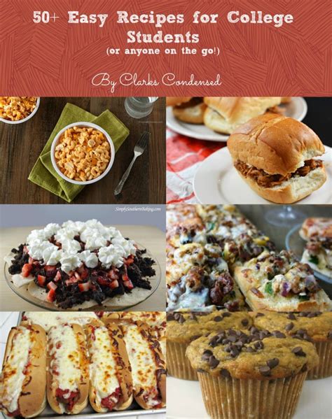 50+ Easy College Recipes You Will LOVE!