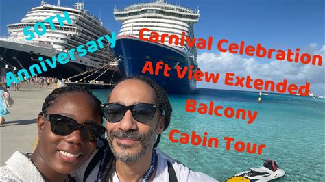 Carnival Celebration Aft View Extended Balcony Cabin Tour YouTube