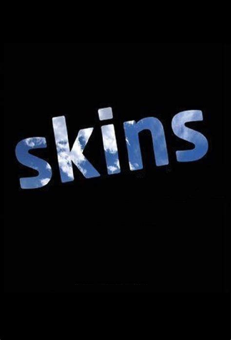 Skins - TheTVDB.com