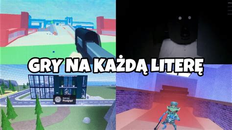 900 dni daily Zagrałem w gry na Roblox na każdą literę Janek YouTube