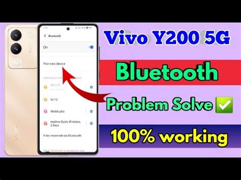 Vivo Y200 5g Bluetooth Problem Vivo Y200 5g Bluetooth Connect Problem