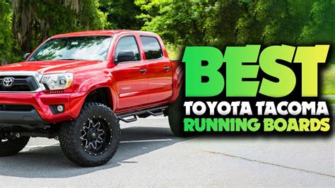 Best Running Boards For Toyota Tacoma 2023 And Buyers Guide