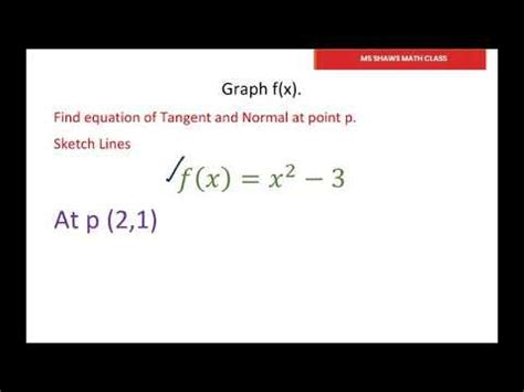 Secant Tangent Normal Lines Youtube Tangent Calculus Lines