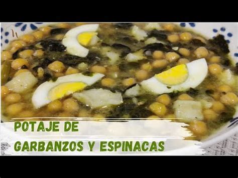 Que Comer En Vigilia C Mo Hacer Potaje De Garbanzos Espinacas Y