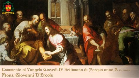 Commento Al Vangelo Maggio Gioved Iv Settimana Di Pasqua Anno