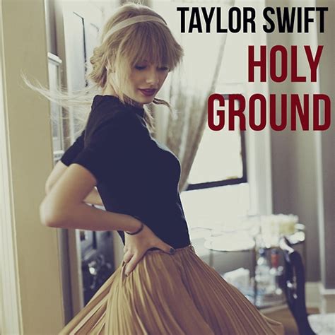 Taylor Swift "Holy Ground" Lyrics | online music lyrics