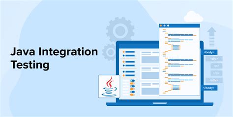 Java Integration Testing A Detailed Explanation Tatvasoft Blog