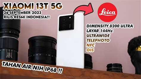 AKHIRNYA XIAOMI 13T 5G RILIS RESMI INDONESIA PAKAI LENSA LEICA