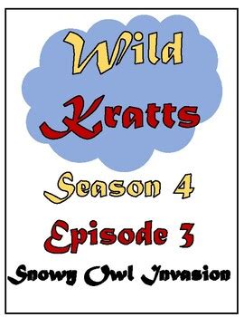 Wild Kratts Season 4 Episode 4 Snowy Owl Invasion by Snapchats of a Teacher