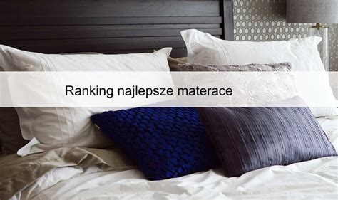 Ranking Najlepsze Materace Limerank