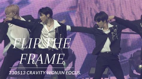 4K 230513 크래비티 Flip the frame 원진 직캠 CRAVITY 2023 THE 1ST WORLD TOUR