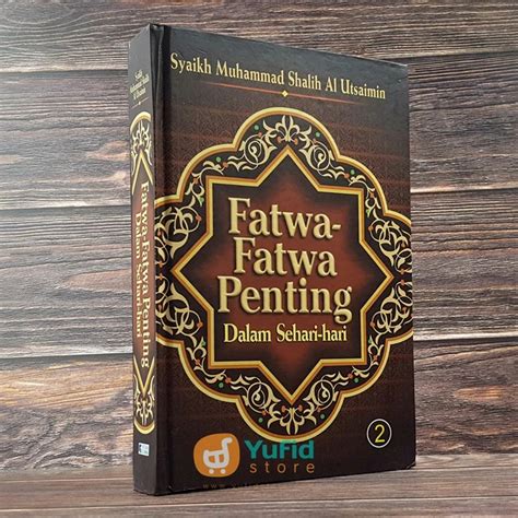 Jual Buku Fatwa Fatwa Penting Dalam Sehari Hari Jilid 2 Pustaka As